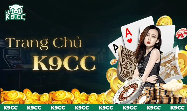 K9CC 7fhxf8r - Nhà Cái K9 CC - Trang Chủ Cá Cược Casino Trực Tuyến Hàng Đầu 10 Nhà Cái K9CC - Trang Chủ Cá Cược Casino Trực Tuyến Hàng Đầu